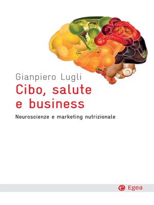 cover image of Cibo, salute e business